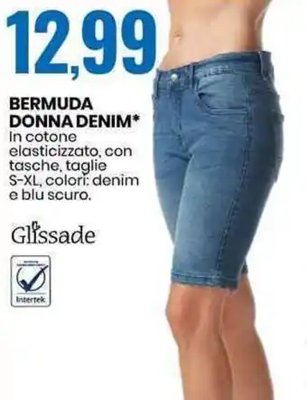 Eurospin Glissade BERMUDA DONNA DENIM* S-XL offerta