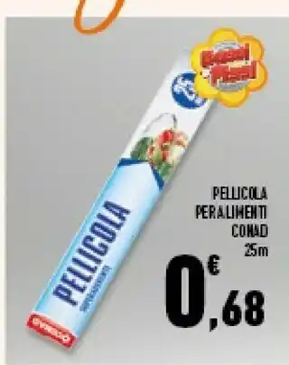 Conad Superstore Conad Pellicola Peralimenti offerta