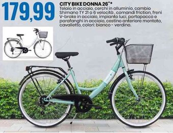 Eurospin CITY BIKE DONNA 26"* offerta