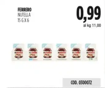 Carico Cash & Carry FERRERO NUTELLA 15 G X 6 offerta
