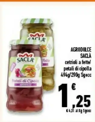 Conad Superstore Saclà Agrodolce Cetrioli A Fette / Petali Di Cipolla offerta