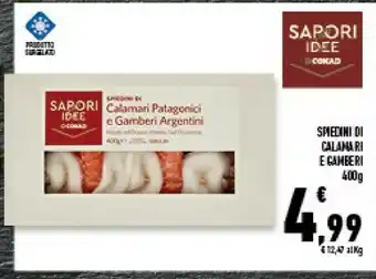 Conad Superstore Conad Spiedini Di Calamari E Gamberi Sapori Idee offerta