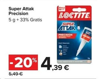 Carrefour Loctite Super Attak Precision offerta