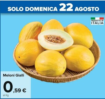Carrefour Meloni Gialli offerta
