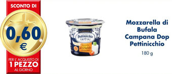 Esselunga Mozzarella di Bufala Campana Dop Pettinicchio 180 g offerta