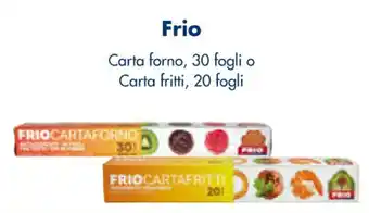 Esselunga Frio 30 fogli o 20 fogli offerta