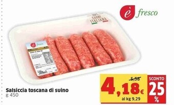 Sigma Salsiccia toscana di suino offerta
