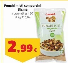 Sigma Sigma funghi misti con porcini offerta
