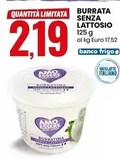Eurospin Amo essere senza lattosio burrata senza lattosio offerta