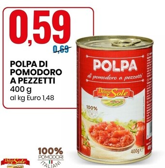 Eurospin Delizie dal sole polpa di pomodoro a pezzetti offerta