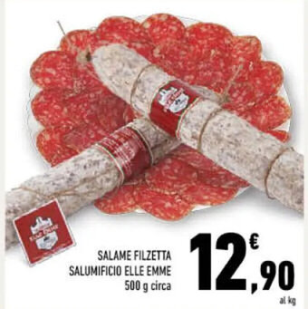 Conad SALAME FILZETTA SALUMIFICIO ELLE EMME 500 g circa offerta