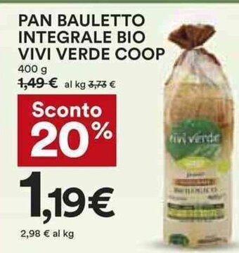 Coop PAN BAULETTO INTEGRALE BIO VIVI VERDE COOP 400 g offerta