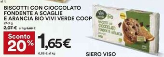 Coop BISCOTTI CON CIOCCOLATO FONDENTE A SCAGLIE E ARANCIA BIO VIVI VERDE COOP 240 g offerta