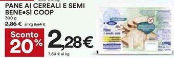 Coop PANE AI CEREALI E SEMI BENE SÌ COOP 300 g offerta