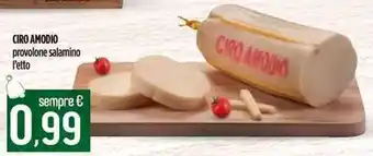 Ciro Amodio Provolone salamino