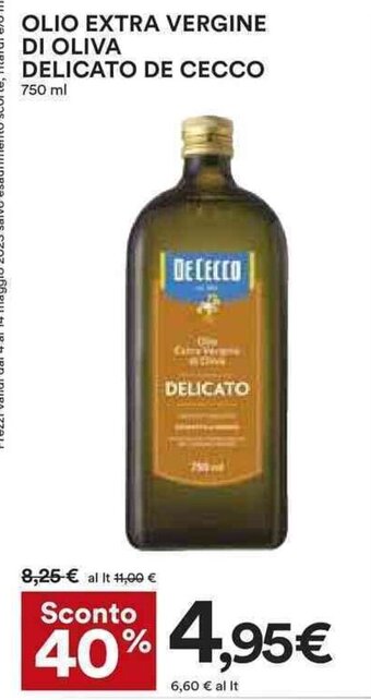 Coop OLIO EXTRA VERGINE DI OLIVA DELICATO DE CECCO 750 ml offerta