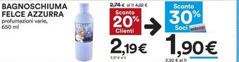 Coop BAGNOSCHIUMA FELCE AZZURRA profumazioni varie, 650 ml offerta