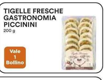 Coop TIGELLE FRESCHE GASTRONOMIA PICCININI 200 g offerta