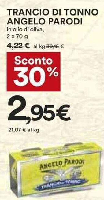 Coop TRANCIO DI TONNO ANGELO PARODI in olio di oliva, 2 x 70 g offerta