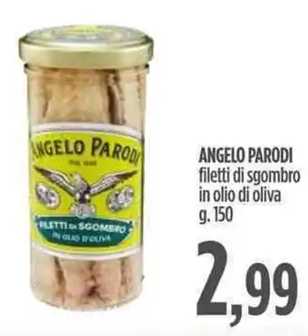 Ciro Amodio Angelo Parodi Filetti di Sgombro in olio di oliva 150g. offerta