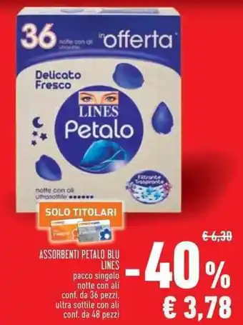 Conad Superstore ASSORBENTI PETALO BLU LINES conf. da 48 pezzi offerta