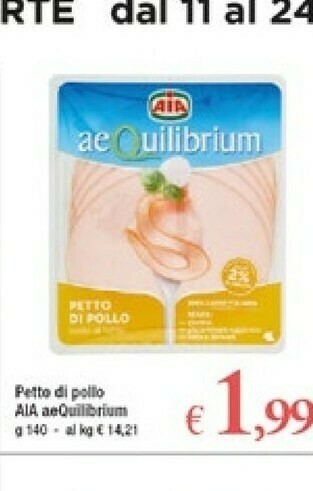 A&O Aia Petto Di Pollo Al Forno Aequilibrium 140 G(ml) offerta