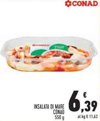 Conad Superstore INSALATA DI MARE CONAD 550 g offerta