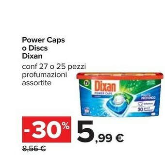 Carrefour Dixan Power Caps O Discs offerta