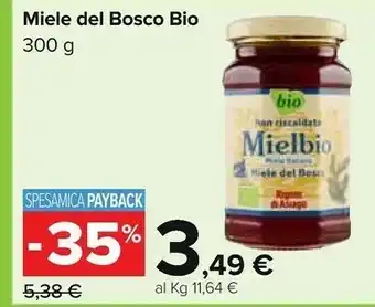Carrefour Rigoni di Asiago - Mielbio il Miele del Bosco 300 g(ml) offerta