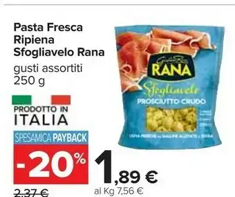 Carrefour Rana Pasta Fresca Ripiena Sfogliavelta offerta