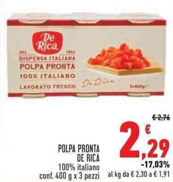 Conad Superstore POLPA PRONTA DE RICA 100% italiano conf. 400 g x 3 pezzi offerta