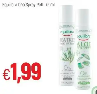 Famila Equilibra Deo Spray Pelli offerta