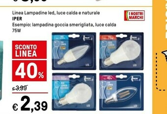 Iper Linea Lampadine Led, Luce Calda E Naturale