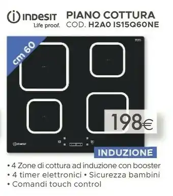 Mondo Convenienza Indesit Piano Cottura H2A0 IS15Q6ONE offerta