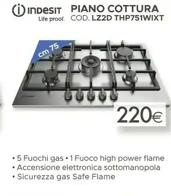 Mondo Convenienza Indesit Piano Cottura LZ2D THP751WIXT offerta