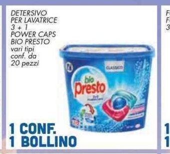 Conad Superstore DETERSIVO PER LAVATRICE 3+1 POWER CAPS BIO PRESTO vari tipi conf, da 20 pezzi offerta