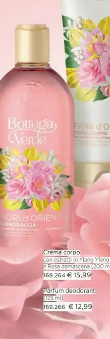 Bottega Verde Bottega Verde Crema Corpo Con Estratti Di Ylang Ylang 200 Ml offerta