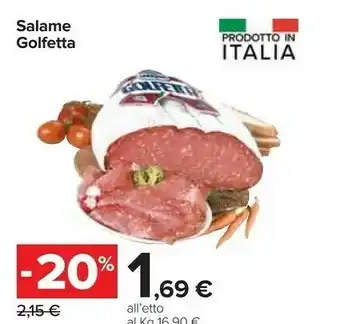 Carrefour Golfera Salame Golfetta offerta