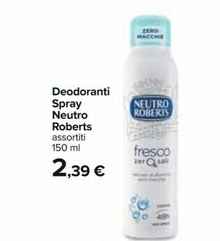 Carrefour Neutro Roberts Deodoranti Spray offerta