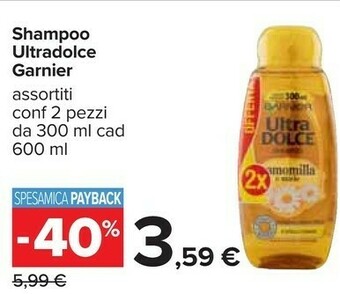 Carrefour Garnier Shampoo Ultradolce offerta