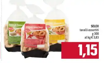 Famila SELEX taralli assortiti g 300 offerta
