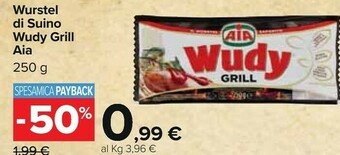 Carrefour Aia Wurstel Di Suino Wudy Grill offerta