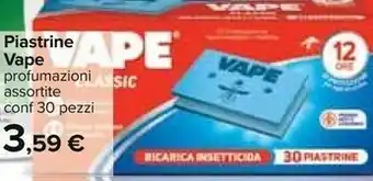Carrefour Vape Piastrine offerta