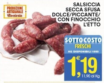 Gecop SALSICCIA SECCA SFUSA DOLCE/PICCANTE/ CON FINOCCHIO L'ETTO offerta