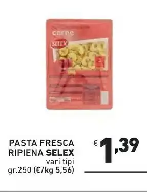 Ok Market Selex Pasta Fresca Ripiena offerta