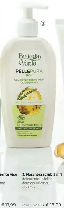 Bottega Verde Maschera Scrub offerta