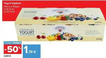 Carrefour Market Sterzing Vipiteno - Sterzinger Yogurt Vipiteno Ananas 125 G(ml) offerta