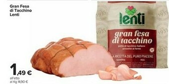 Carrefour Market Lenti Gran Fesa Di Tacchino offerta