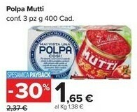 Carrefour Mutti Polpa Di Pomodoro 400 G(ml) offerta