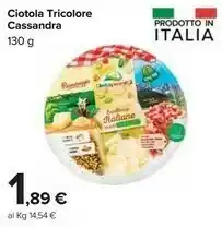 Carrefour Ciotola Tricolore Cassandra offerta